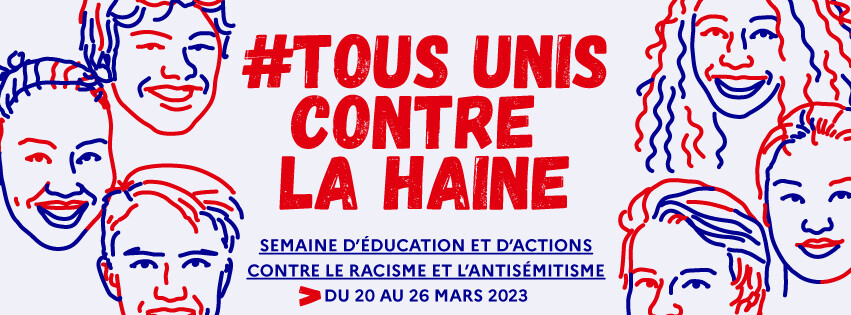 La Semaine d'éducation et d'actions contre le racisme et l'antisémitisme