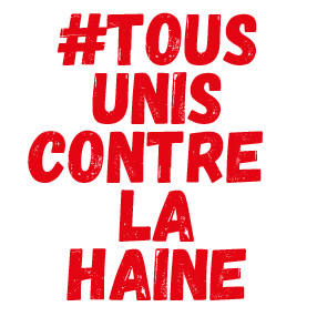 #Tous Unis Contre La Haine