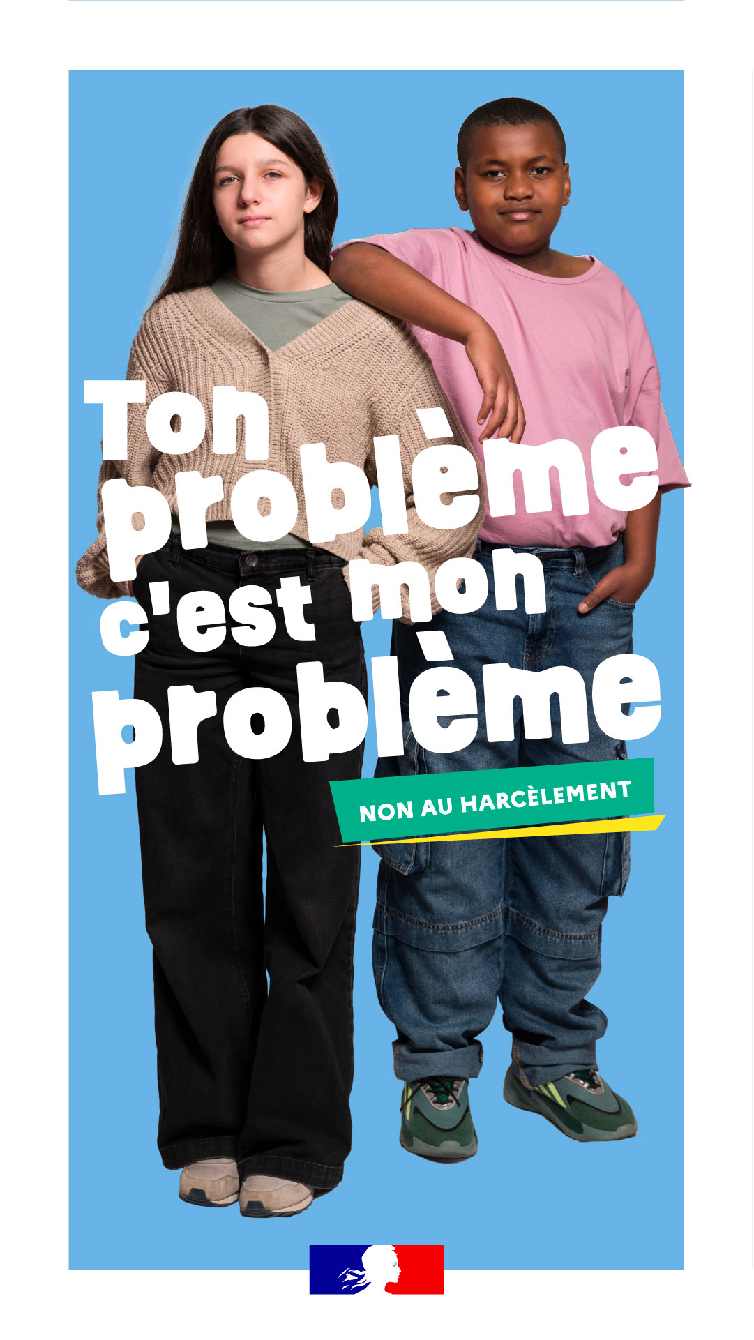 Ton problème c'est mon problème Non au harcèlement