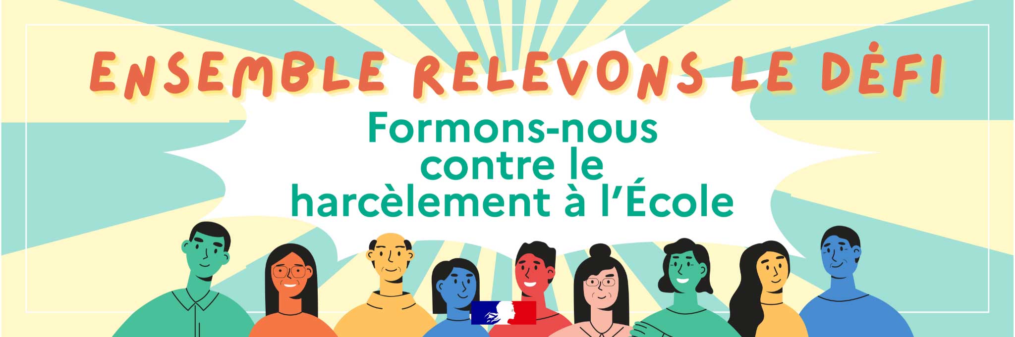 bannière : Ensemble relevons le défi, Formons-nous contre le harcèlement à l'Ecole