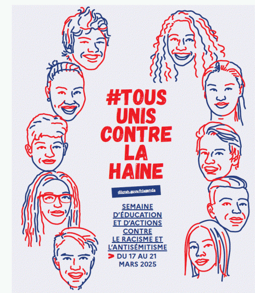 Tous unis contre la haine - La Semaine d'éducation et d'actions contre le racisme et l'antisémitisme