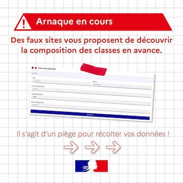 Arnaque en cours : de faux sites proposent de découvrir la composition des classes en avance. Il s'agit d'un piège pour récolter vos données!